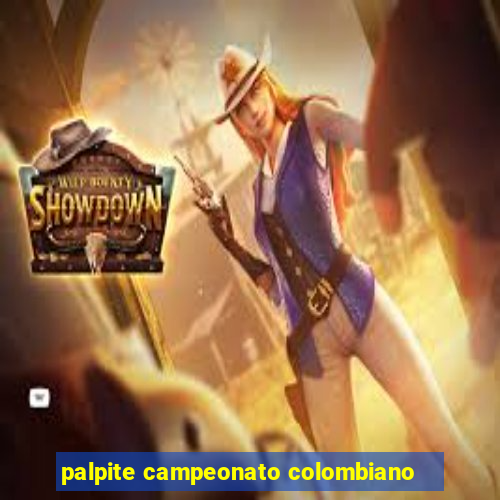 palpite campeonato colombiano