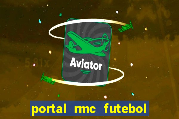 portal rmc futebol ao vivo