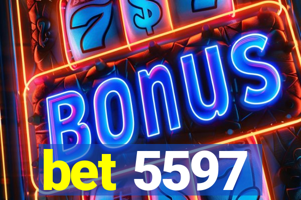 bet 5597