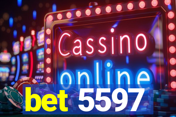 bet 5597