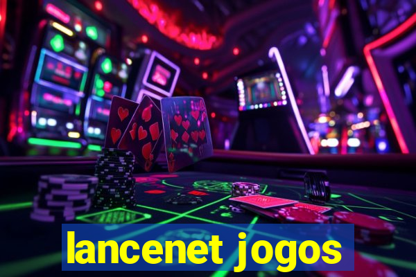 lancenet jogos