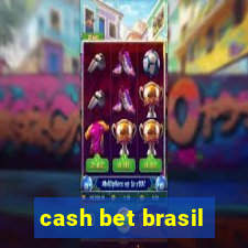 cash bet brasil