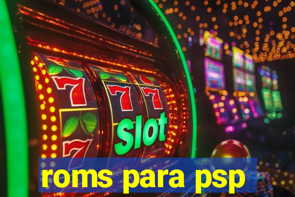 roms para psp