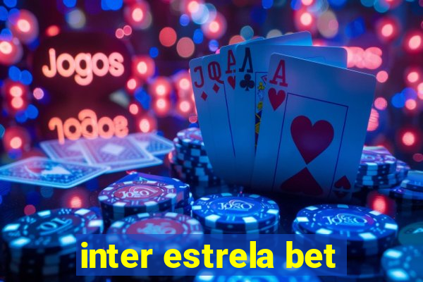 inter estrela bet