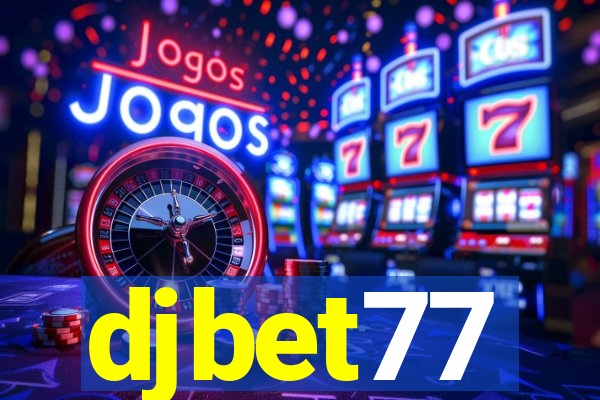 djbet77