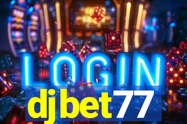 djbet77