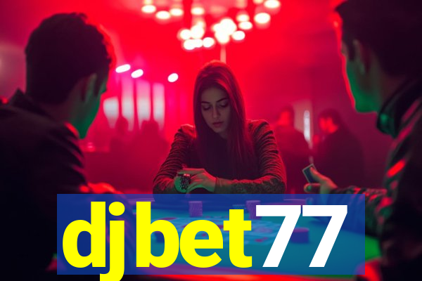 djbet77