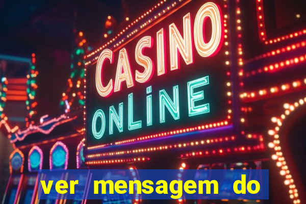 ver mensagem do bingo da amizade