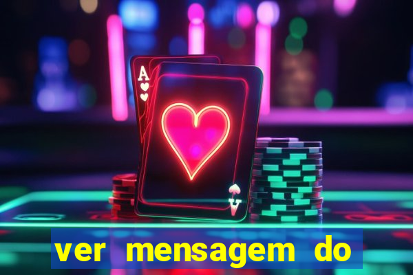 ver mensagem do bingo da amizade