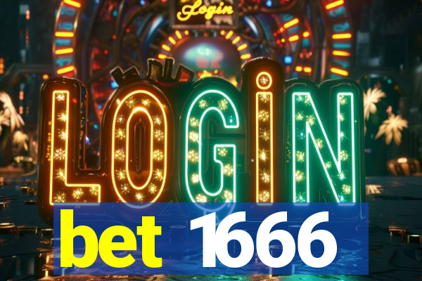 bet 1666