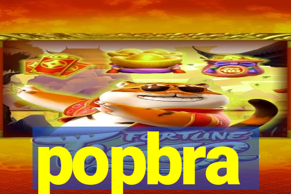 popbra