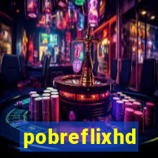 pobreflixhd