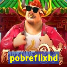 pobreflixhd