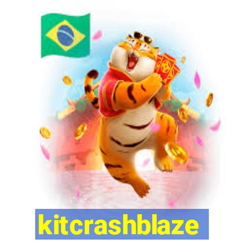 kitcrashblaze