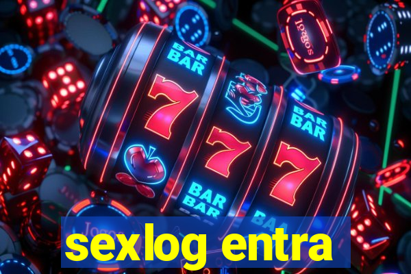 sexlog entra