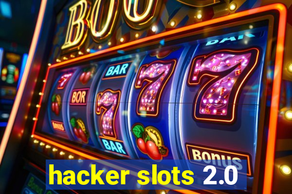 hacker slots 2.0