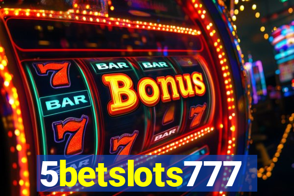 5betslots777