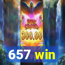 657 win