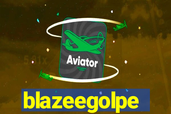 blazeegolpe