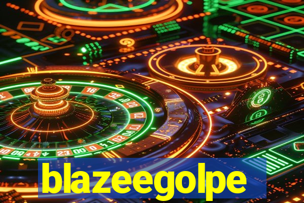 blazeegolpe