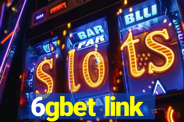 6gbet link