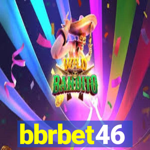 bbrbet46