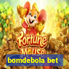 bomdebola bet