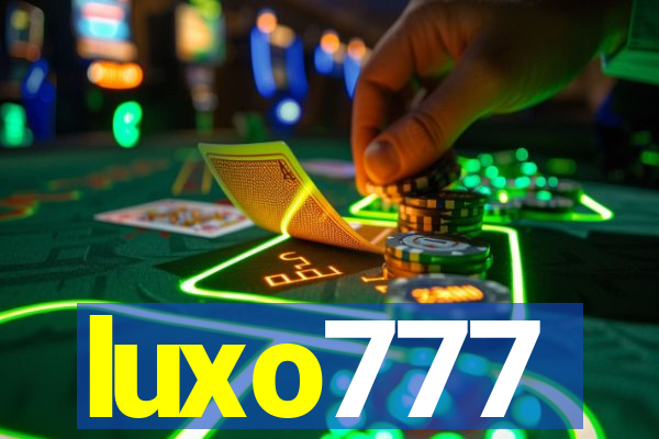 luxo777