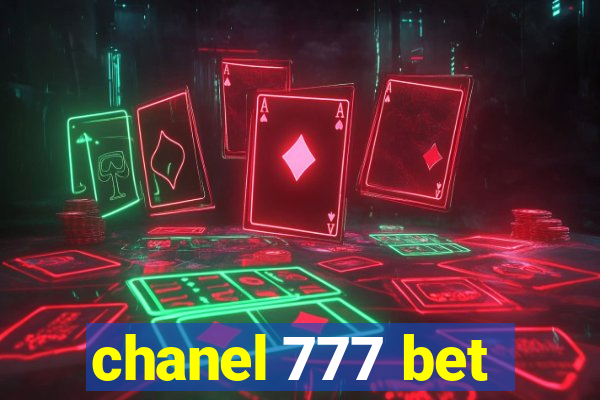 chanel 777 bet