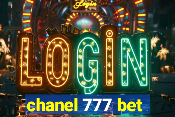 chanel 777 bet