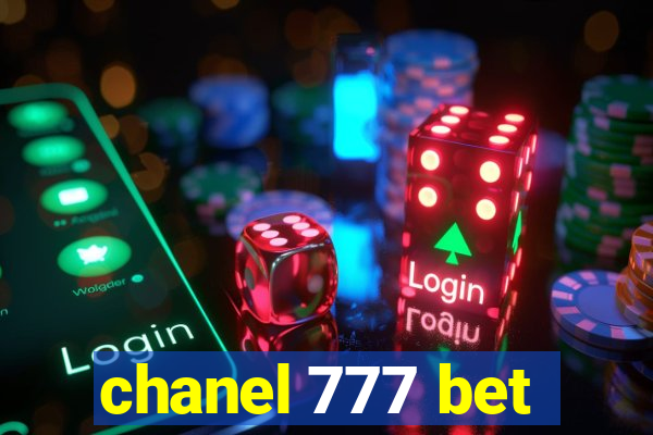 chanel 777 bet