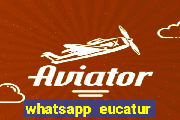 whatsapp eucatur porto velho