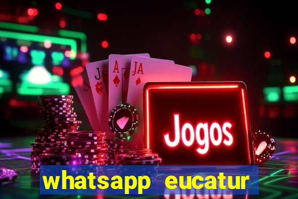 whatsapp eucatur porto velho