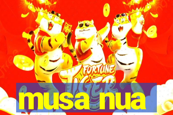 musa nua