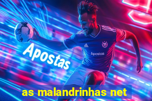 as malandrinhas net