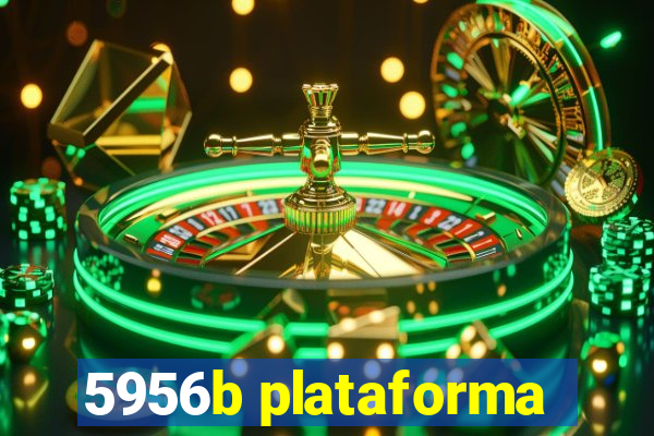 5956b plataforma