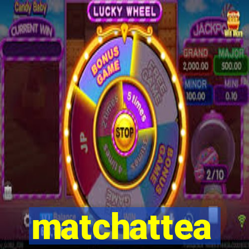 matchattea