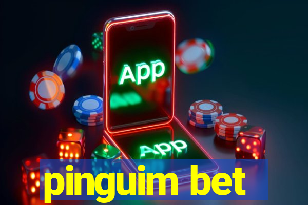 pinguim bet