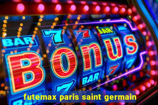 futemax paris saint germain