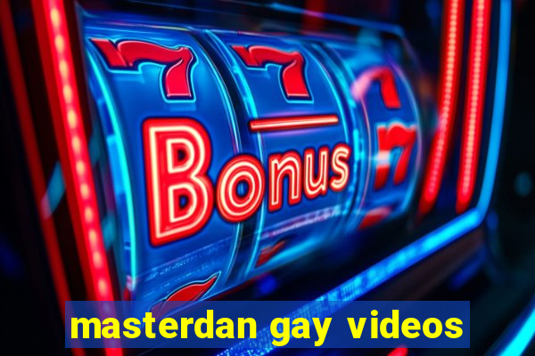 masterdan gay videos