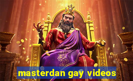 masterdan gay videos