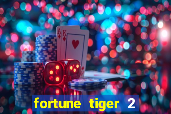 fortune tiger 2 demo revenge