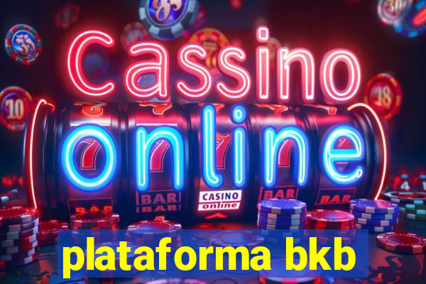 plataforma bkb