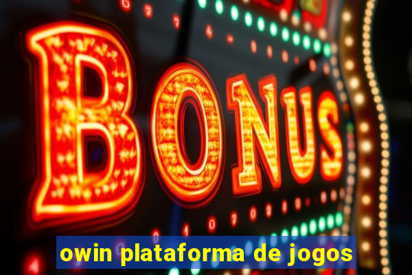 owin plataforma de jogos