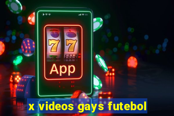 x videos gays futebol