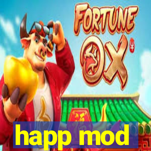 happ mod