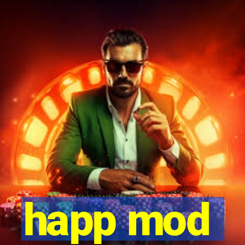 happ mod