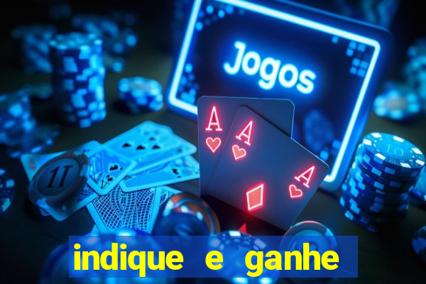 indique e ganhe vai de bet