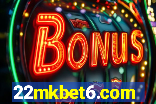 22mkbet6.com