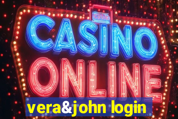 vera&john login